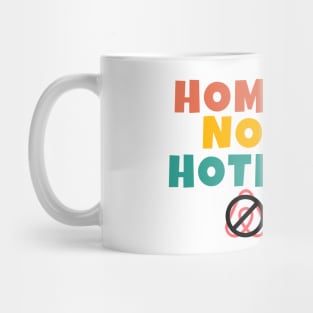 Homes Not Hotels Anti AirBNB Retro Vintage Mug